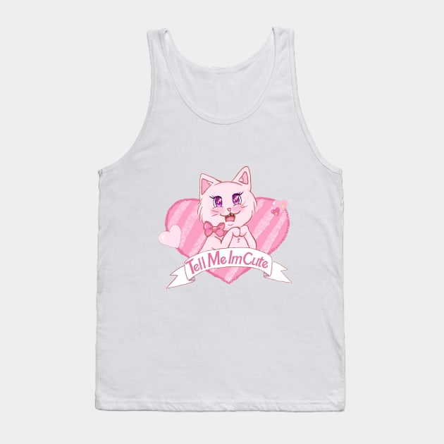 Pink Cat Tell Me I’m Cute Tank Top by Pastel Magic